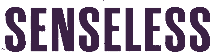 Senseless with Erika Mahoney