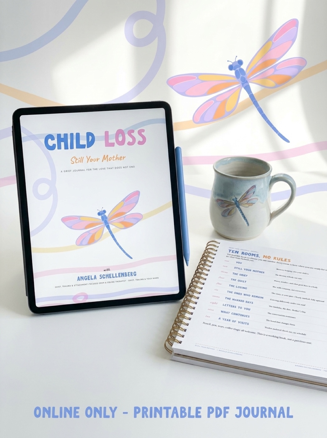 Still Your Mother child loss journal cover with a dragonfly
