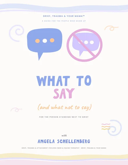 What to Say cover, a guide for the person standing next to grief