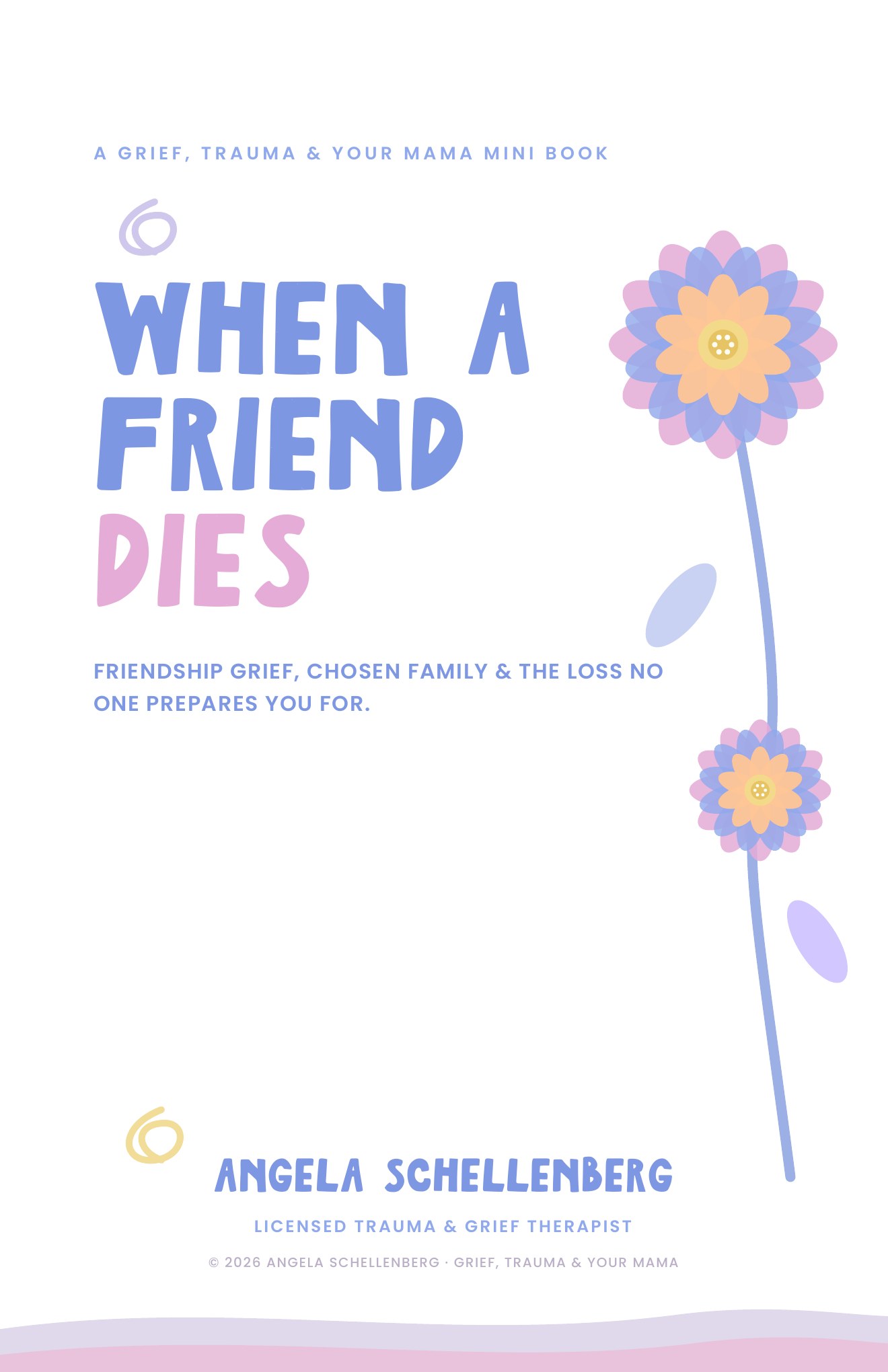 When a Friend Dies, a friendship grief mini book